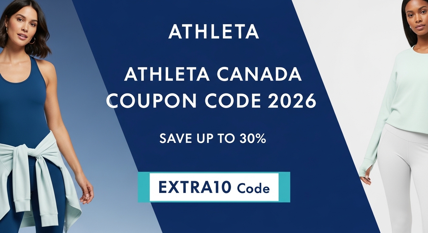 Athleta Canada Coupon Code 2026: Save Up to 30% + EXTRA10 Code